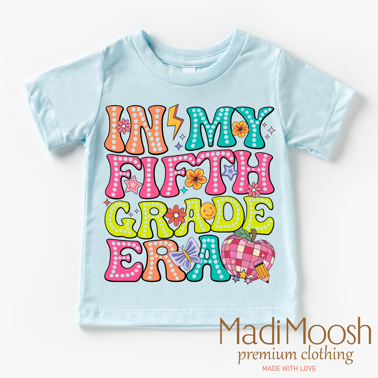 In My 5th Grade Era Back To School Shirt School Shirt Madi Moosh