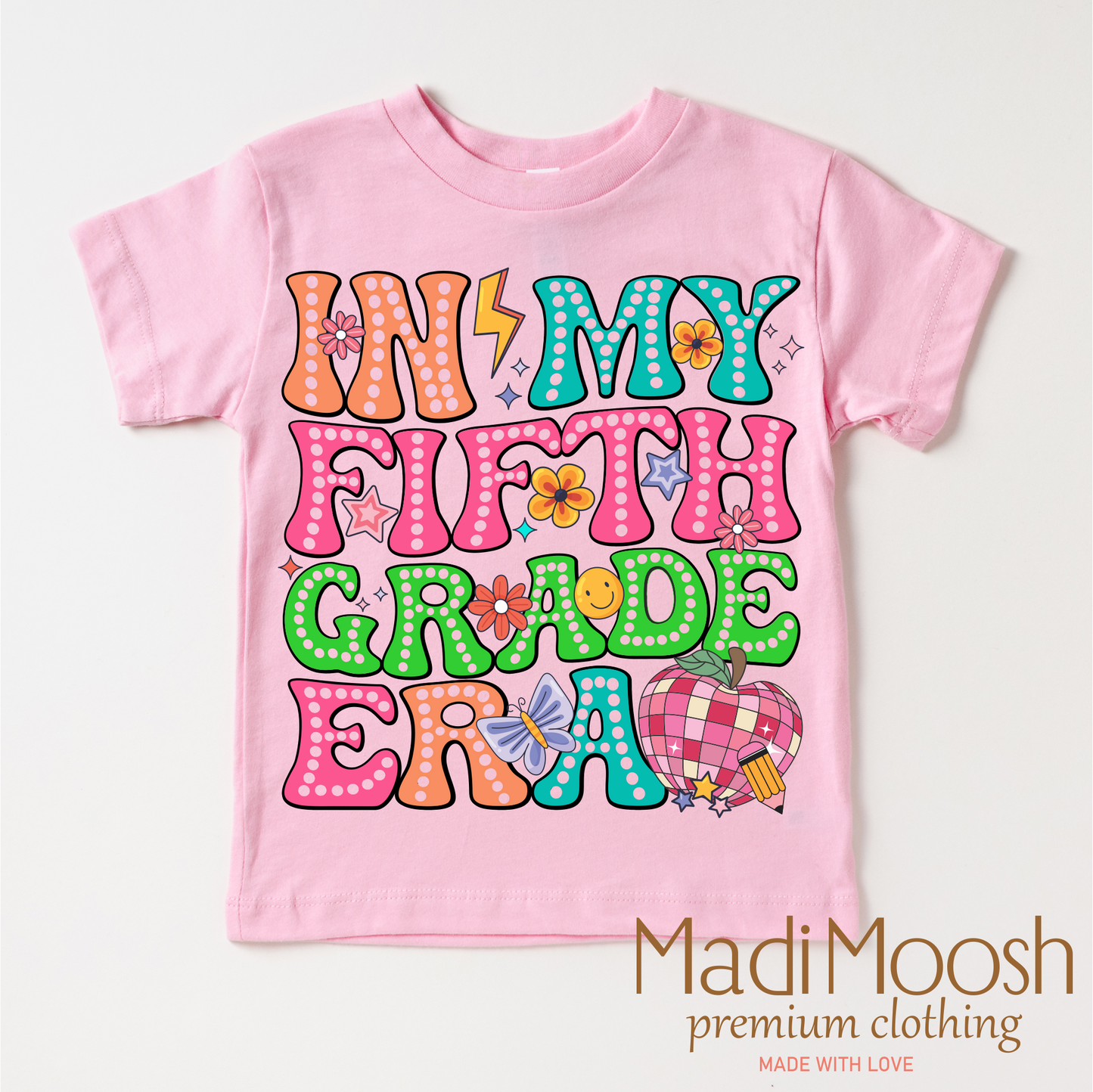 In My 5th Grade Era Back To School Shirt School Shirt Madi Moosh