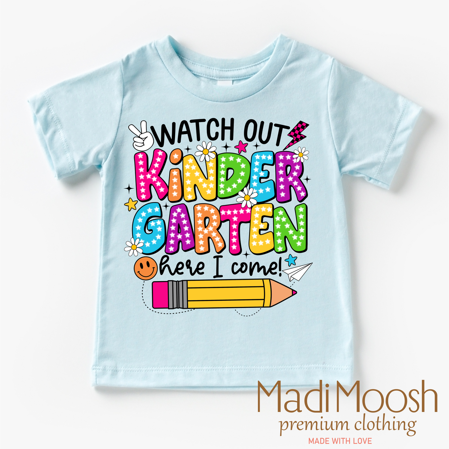 Watch Out Kindergarten Here I Come Cotton Back To School Shirt