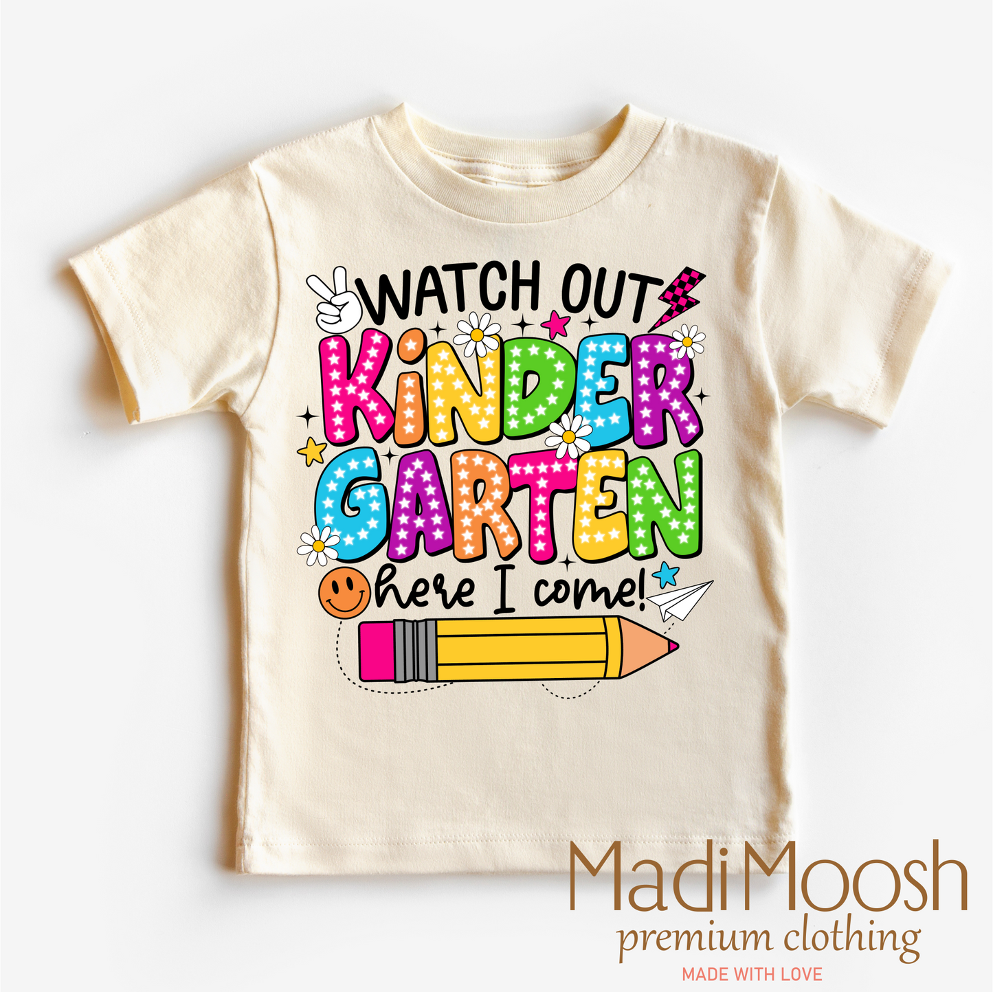 Watch Out Kindergarten Here I Come Cotton Back To School Shirt