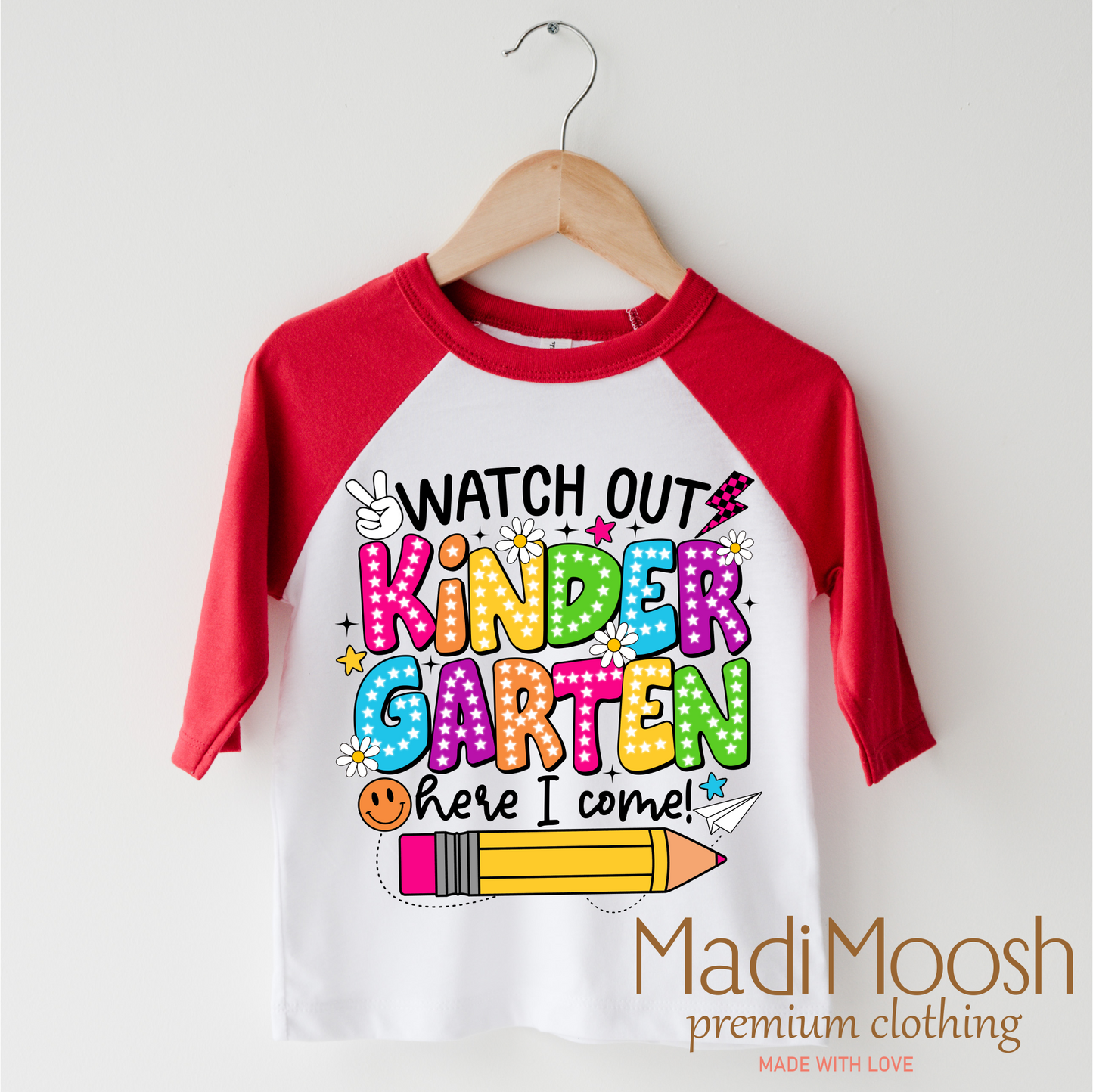 Watch Out Kindergarten Here I Come Cotton Back To School Shirt