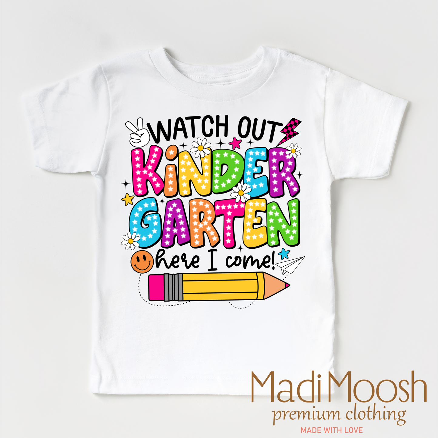 Watch Out Kindergarten Here I Come Cotton Back To School Shirt
