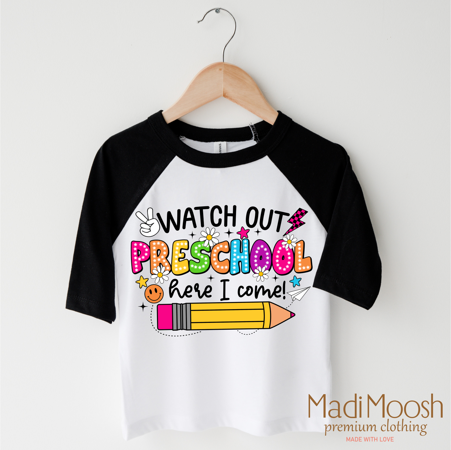 Watch Out Preschool Here I Come Shirt Cotton Back To School Shirt Madi Moosh