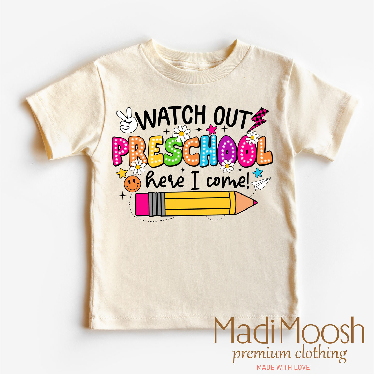 Watch Out Preschool Here I Come Shirt Cotton Back To School Shirt Madi Moosh