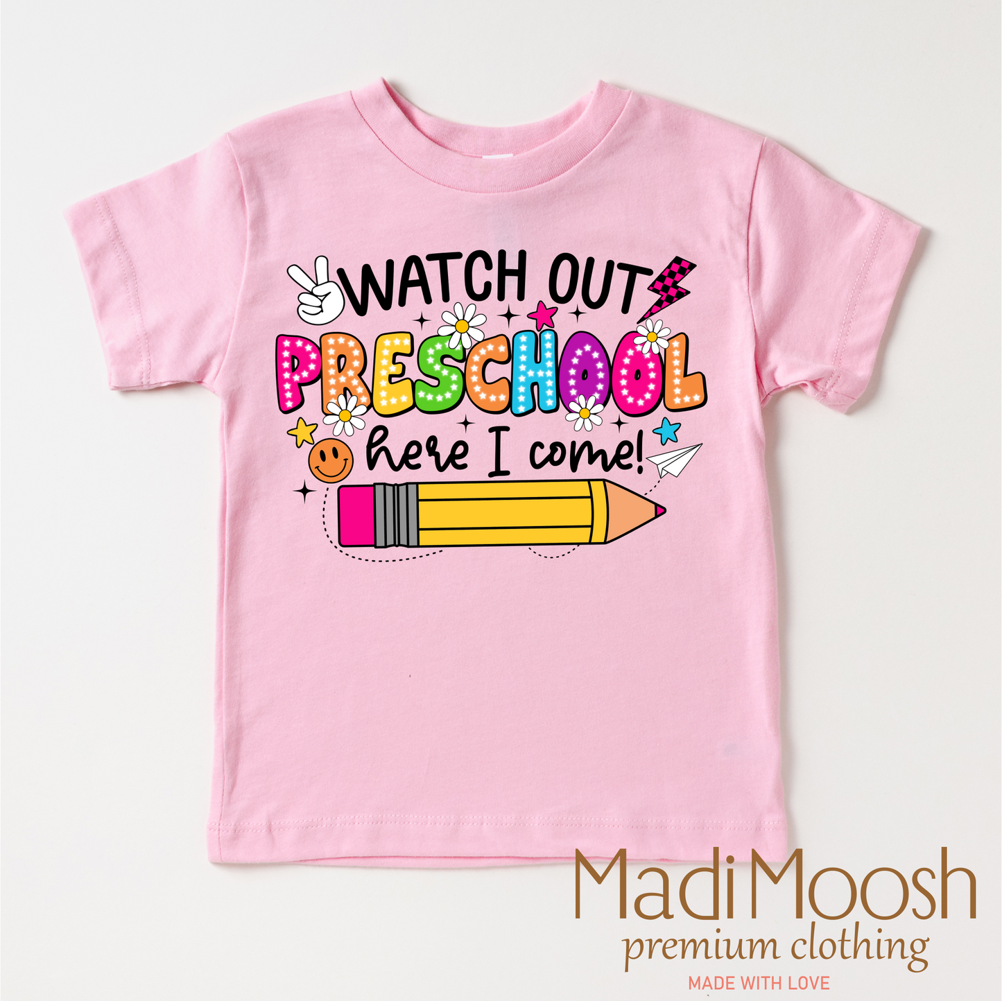 Watch Out Preschool Here I Come Shirt Cotton Back To School Shirt Madi Moosh