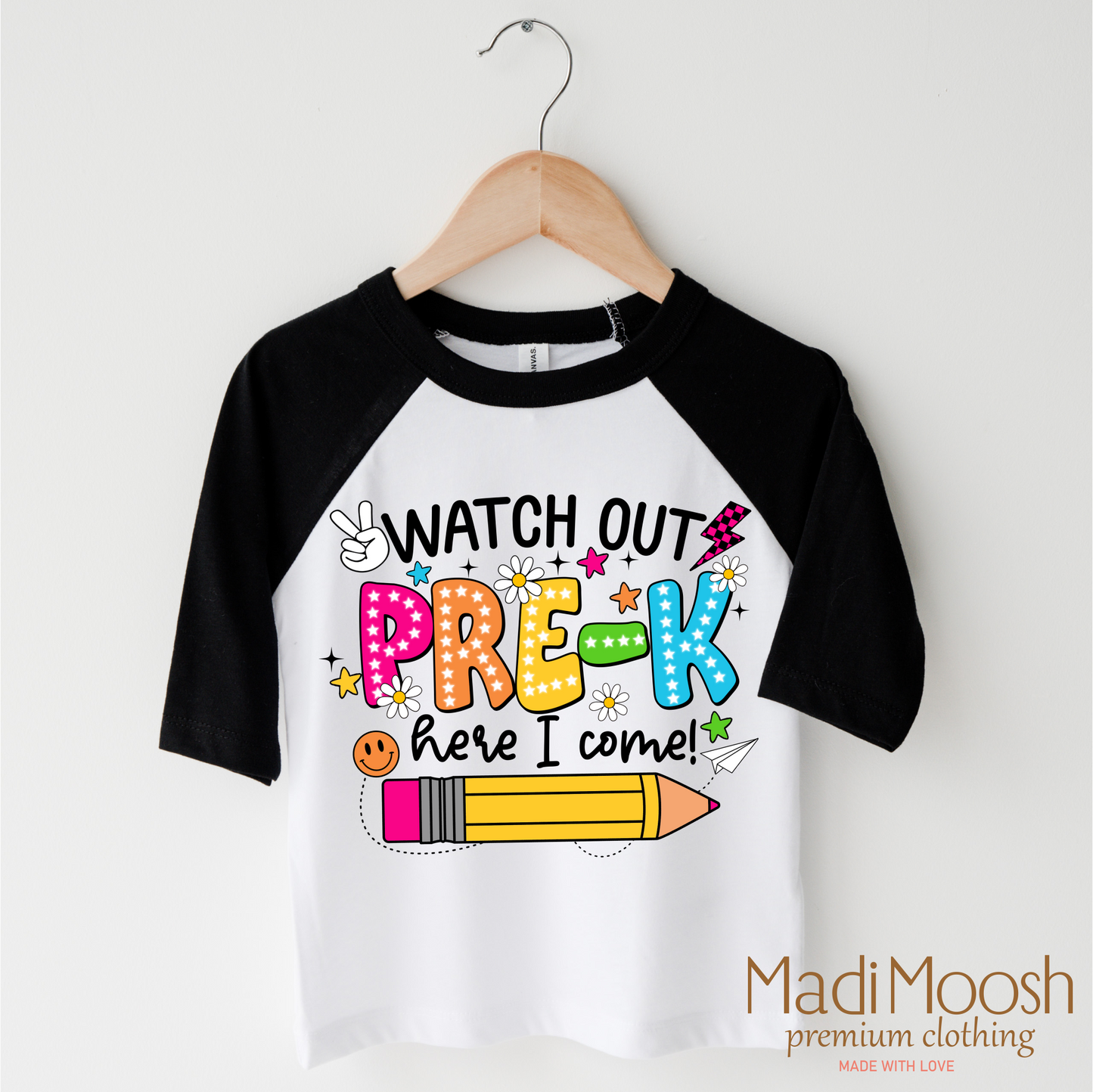 Watch Out Pre-K Here I Come Shirt Back To School Shirt Madi Moosh