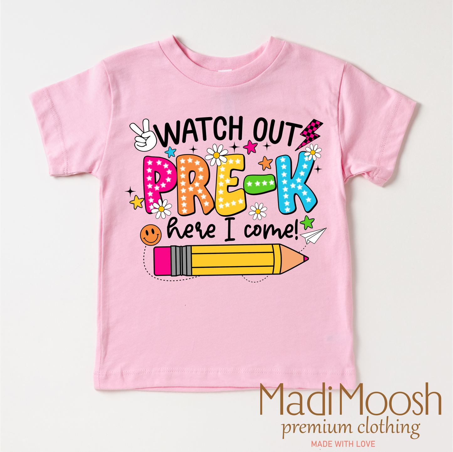 Watch Out Pre-K Here I Come Shirt Back To School Shirt Madi Moosh