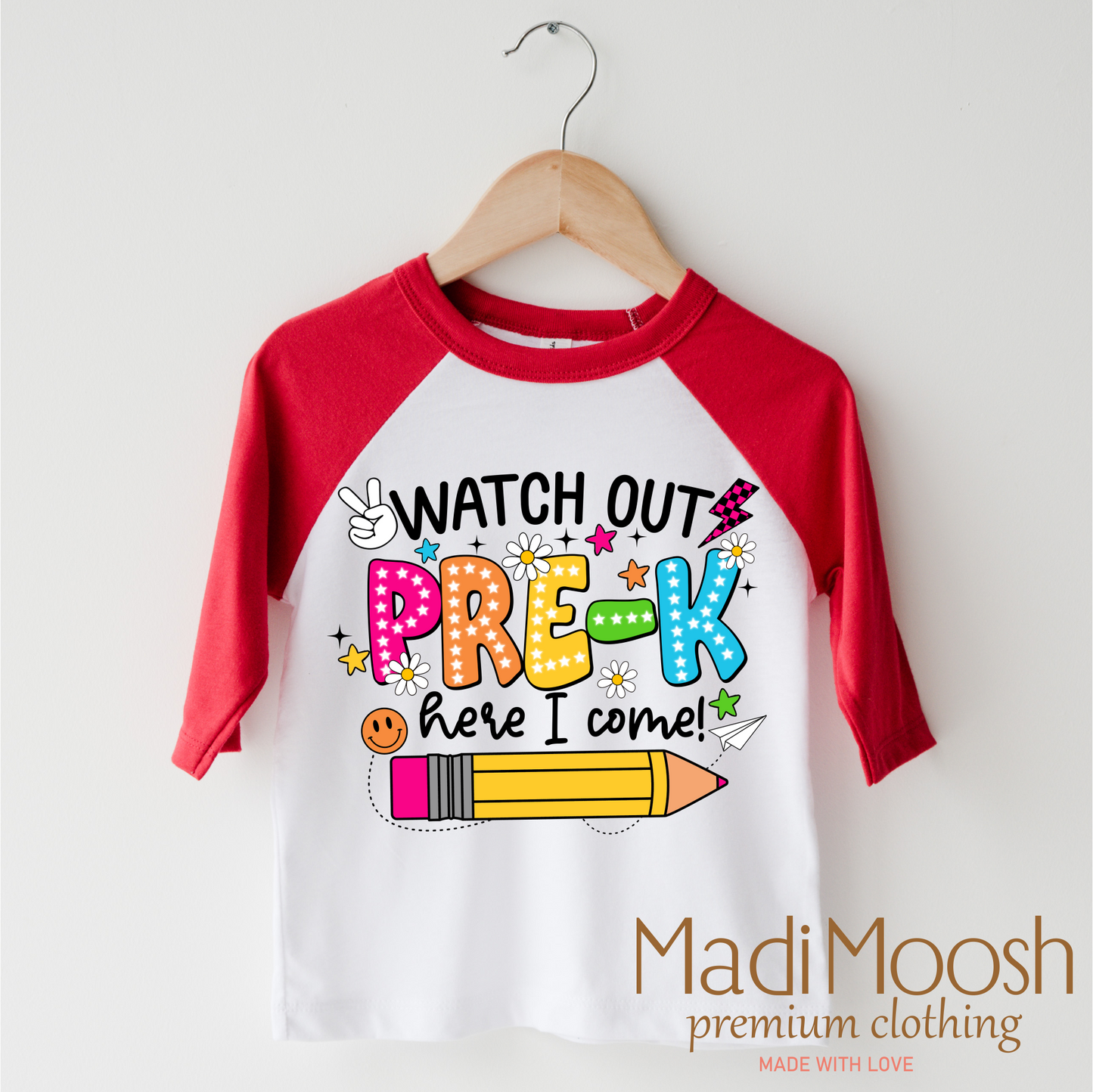 Watch Out Pre-K Here I Come Shirt Back To School Shirt Madi Moosh