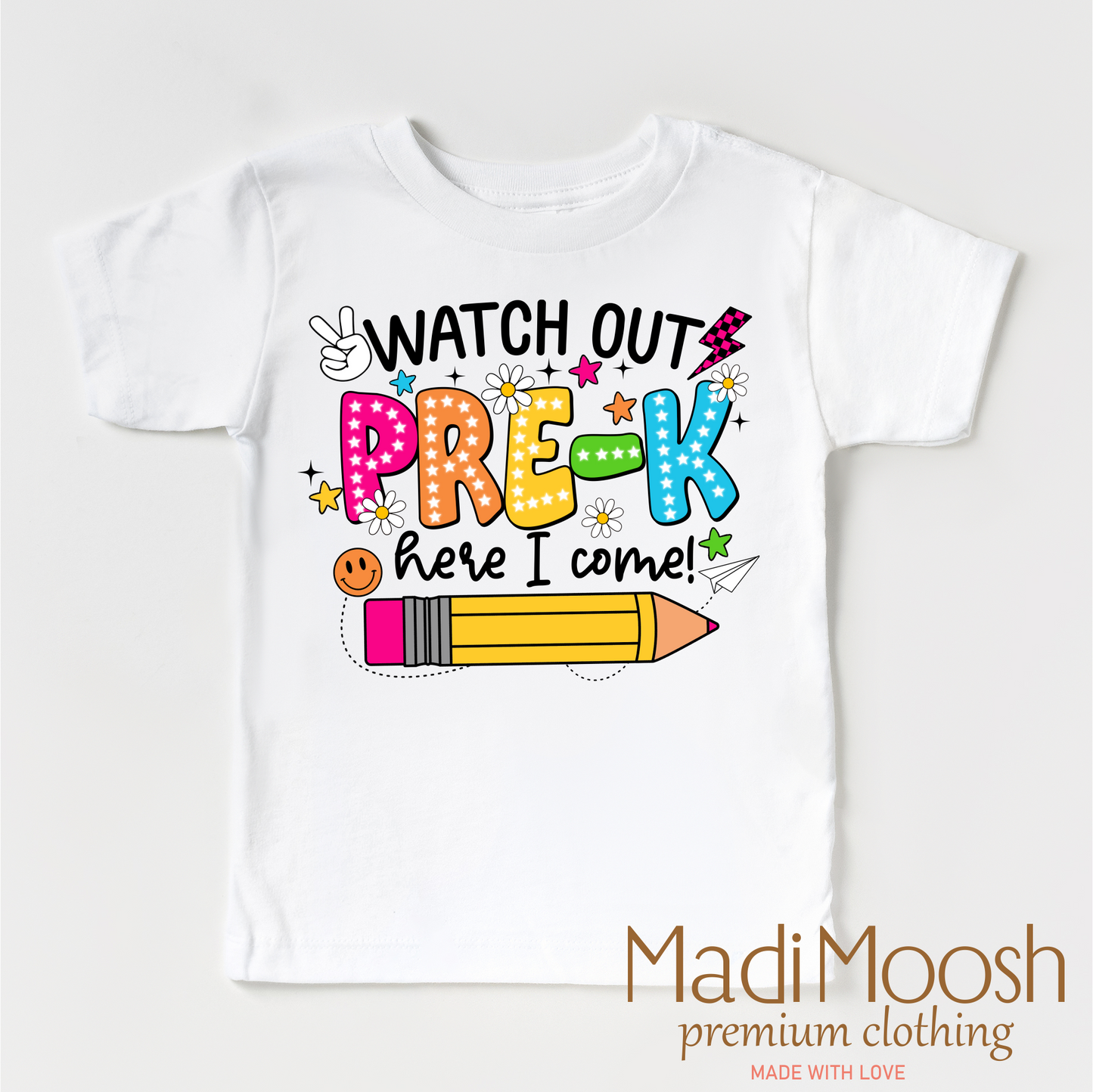 Watch Out Pre-K Here I Come Shirt Back To School Shirt Madi Moosh