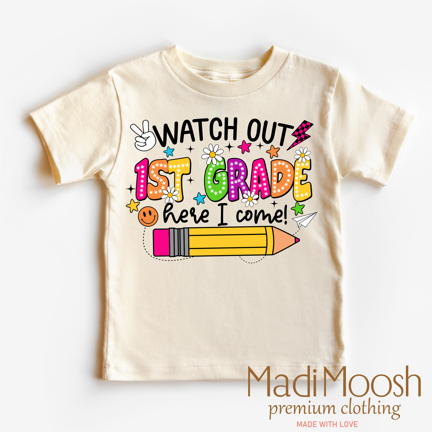 Watch Out 1st Grade Here I Come Shirt Back To School Bella Canvas
