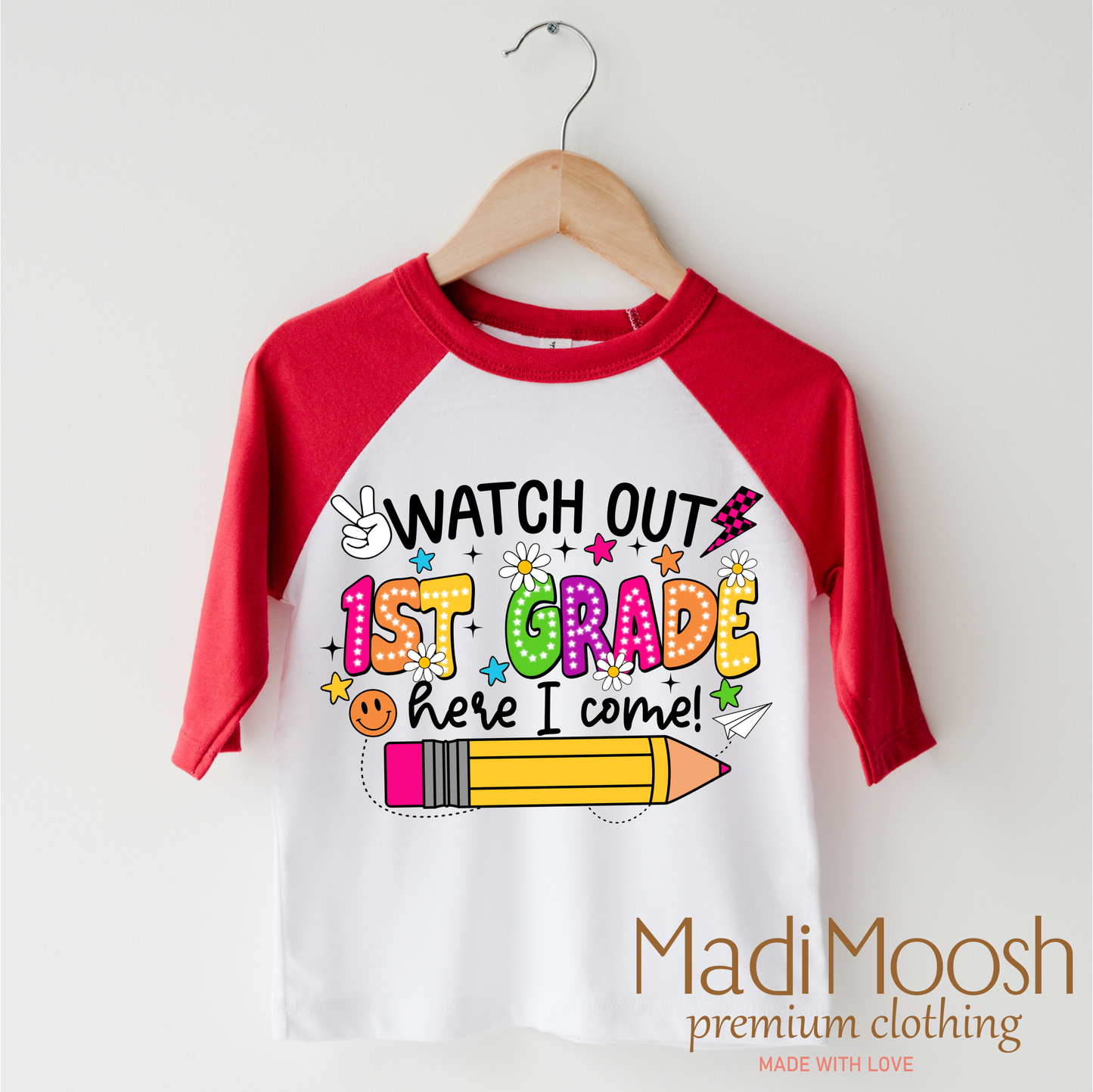 Watch Out 1st Grade Here I Come Shirt Back To School Bella Canvas