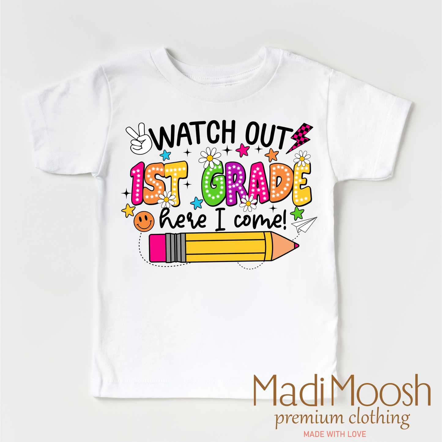 Watch Out 1st Grade Here I Come Shirt Back To School Bella Canvas