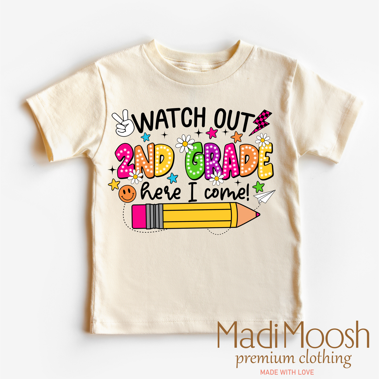 Watch Out 2nd Grade Here I Come Cotton Back To School Shirt