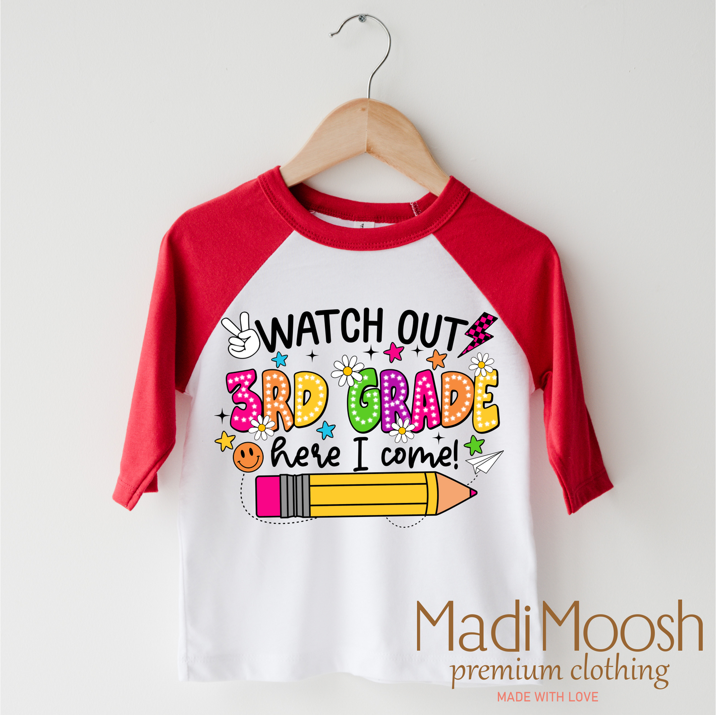 Back To School Shirt Watch Out 3rd Grade Here I Come Shirt