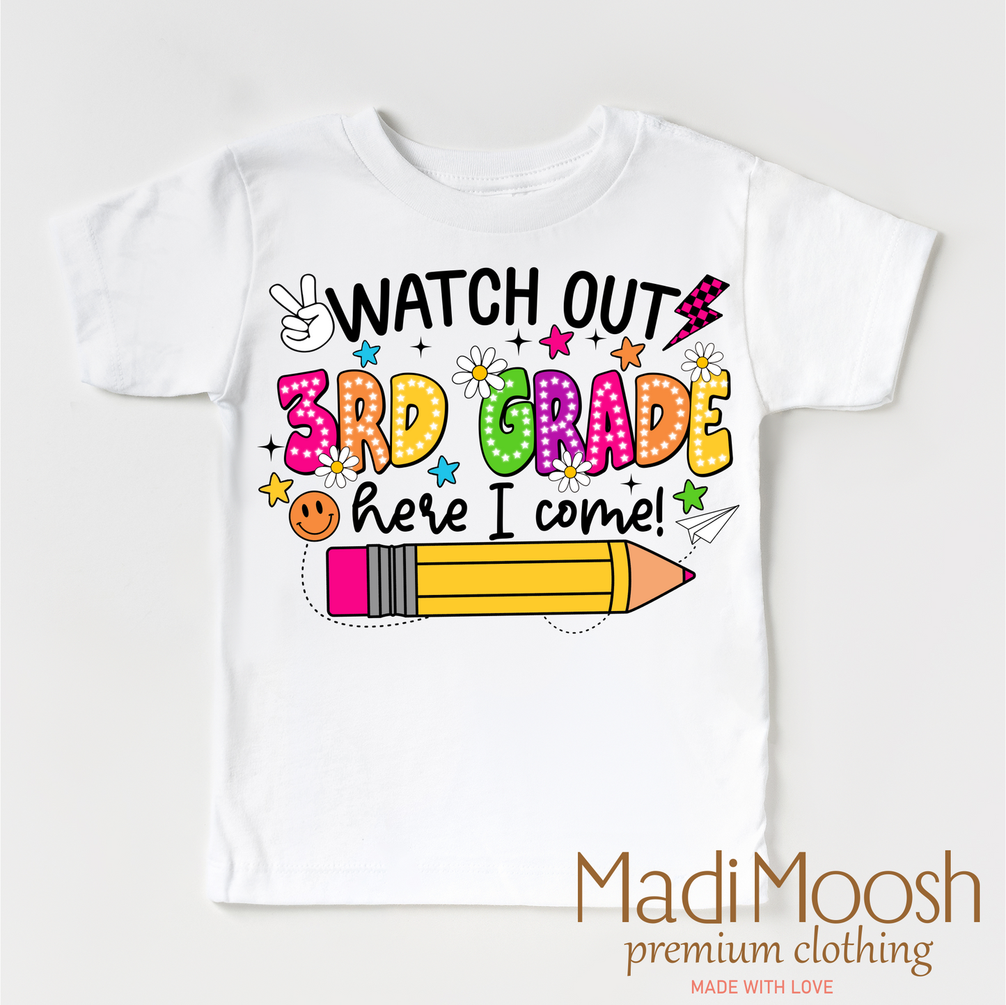 Back To School Shirt Watch Out 3rd Grade Here I Come Shirt