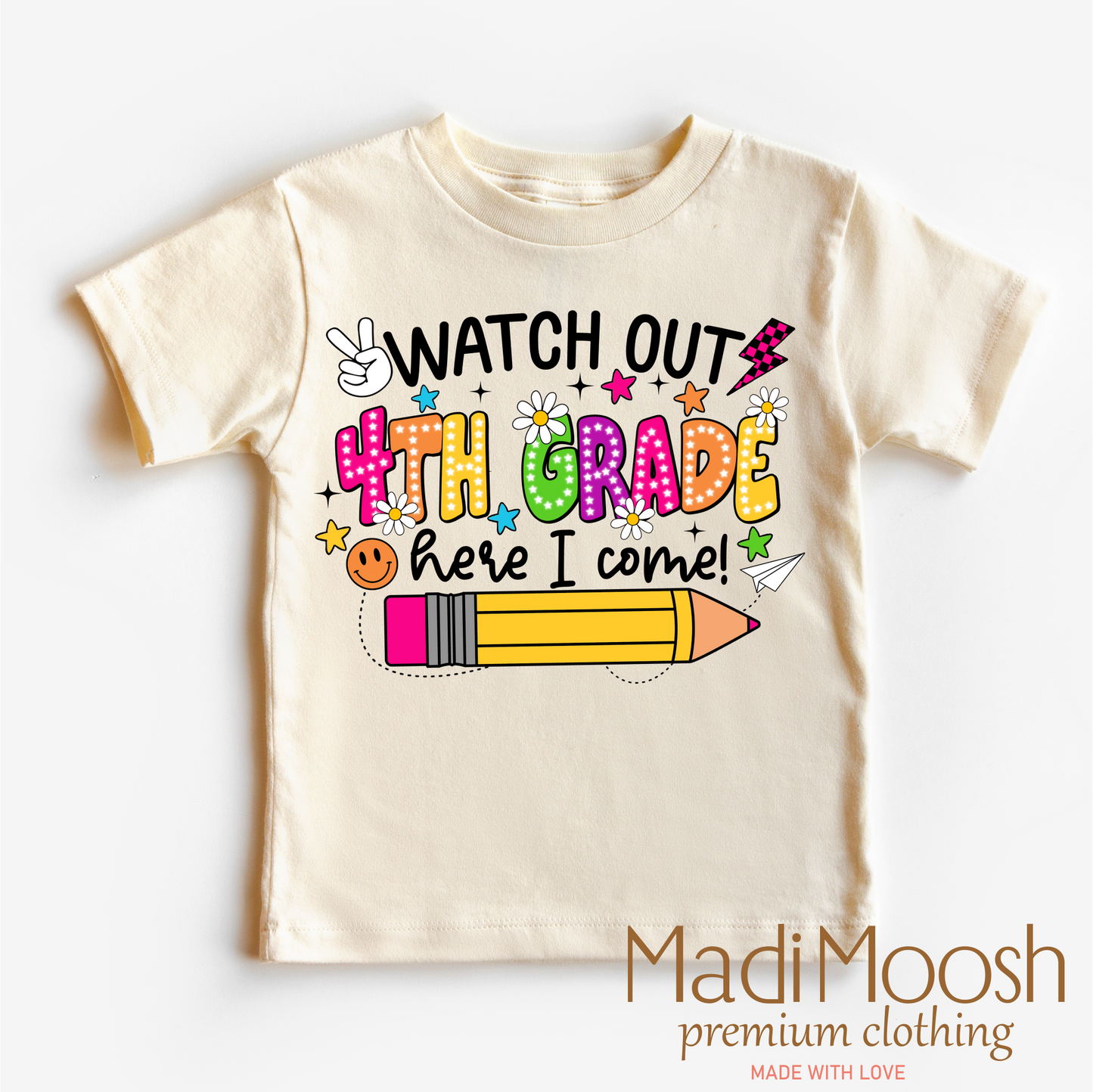 Watch Out 4th Grade Here I Come Cotton Shirt Back To School Shirt