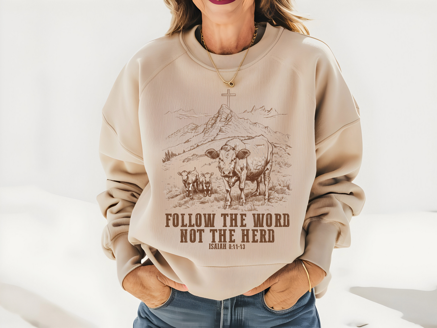 Follow The Word Not The Herd Sand Color Crew Neck Crewneck Sweatshirt