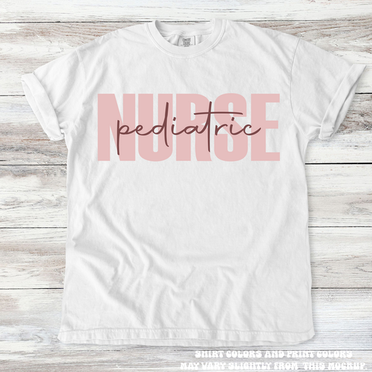 Pediatric Nurse Tee - Printed On Comfort Colors