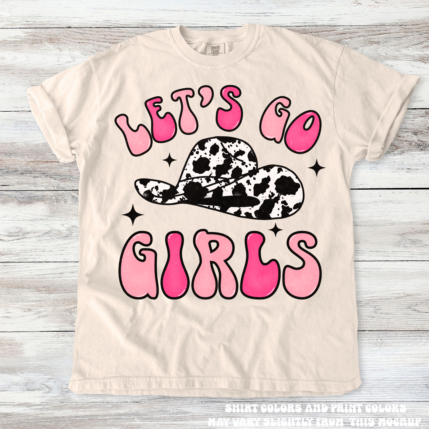 Let's Go Girls Western Cowgirl Tee - Printed On Comfort Colors