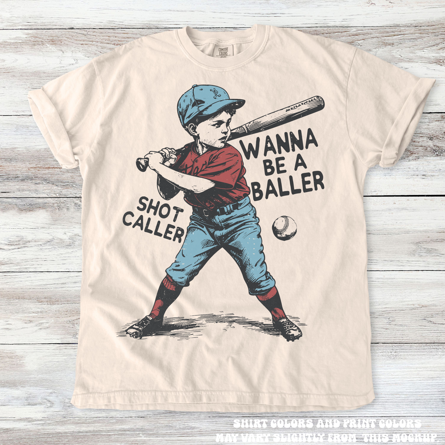 Retro Baseball I Wanna Be A Baller Shirt - Printed On Comfort Colors