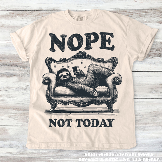 Retro Nope Not Today Funny Shirt - Printed On Comfort Colors