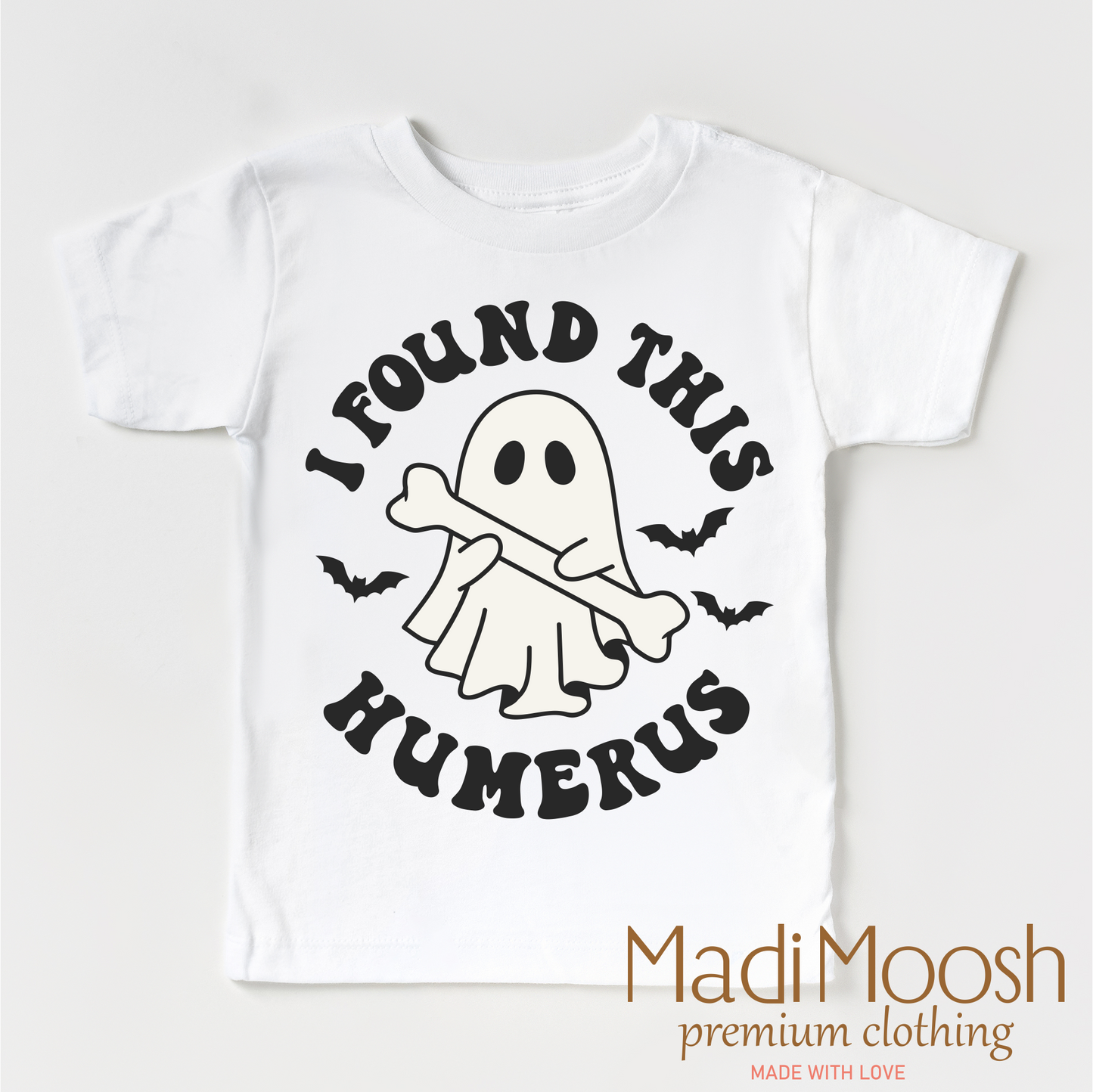 I Found This Humerus Halloween Shirt Madi Moosh