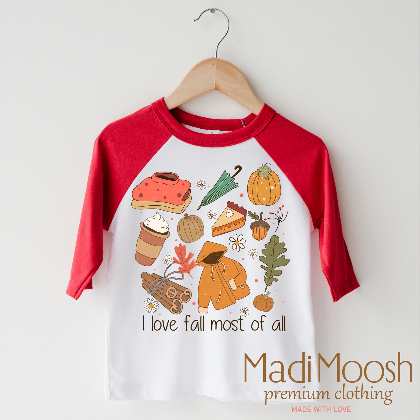 I Love Fall Most Of All Soft Autumn Tee Shirt