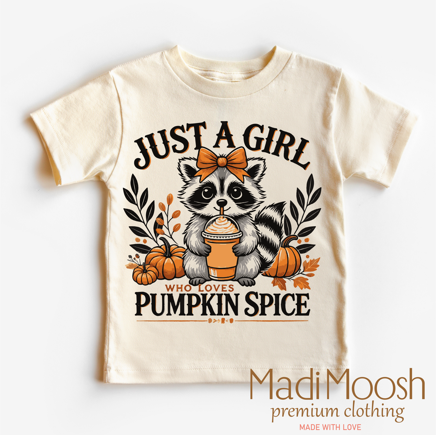 Just A Girl Who Loves Pumpkin Spice Shirt - Fall Tee