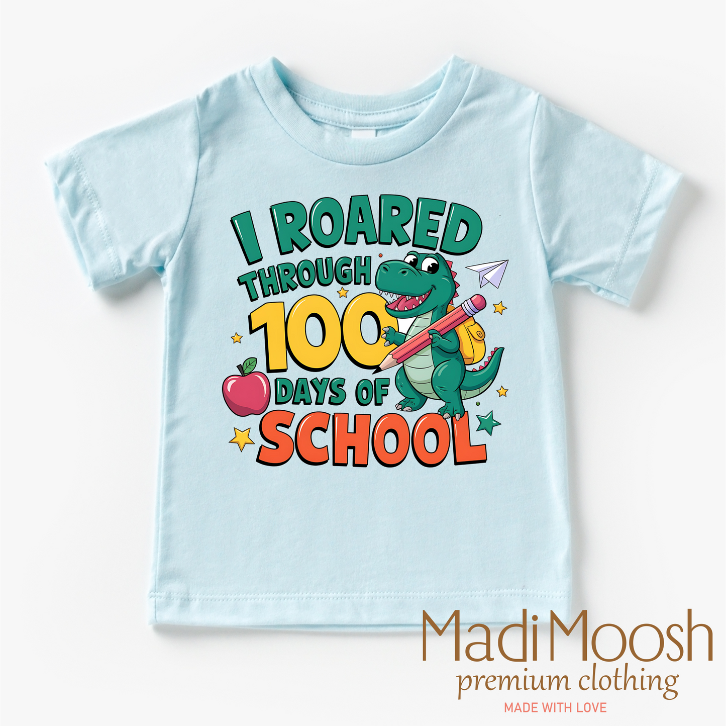 I Roared Through 100 Days Of School Shirt School Tee Madi Moosh