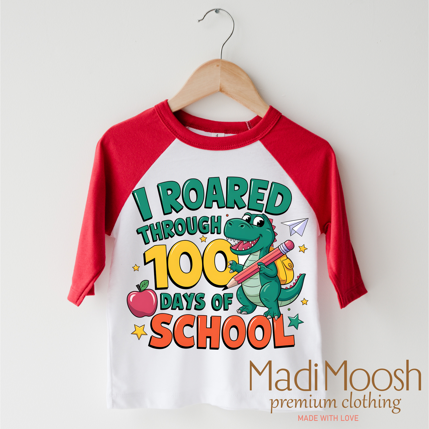 I Roared Through 100 Days Of School Shirt School Tee Madi Moosh