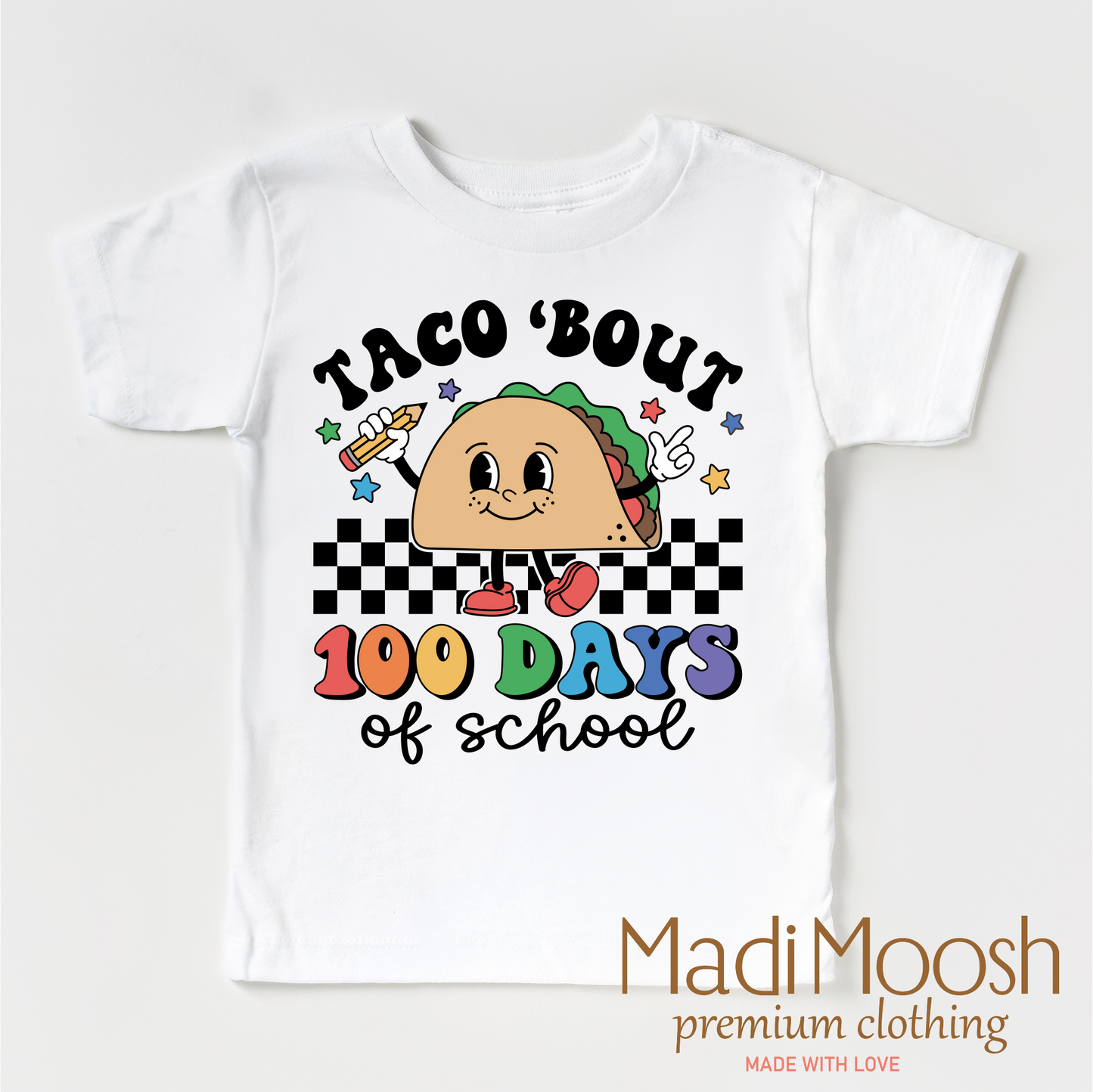Taco Bout 100 Days Of School Shirt - School Tee