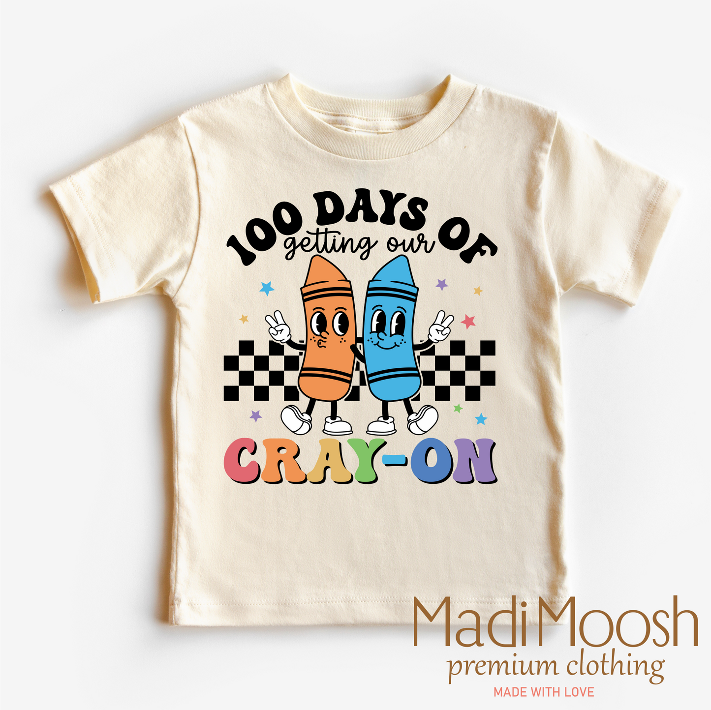 100 Days Of Getting Your Cray-On School Shirt - School Tee