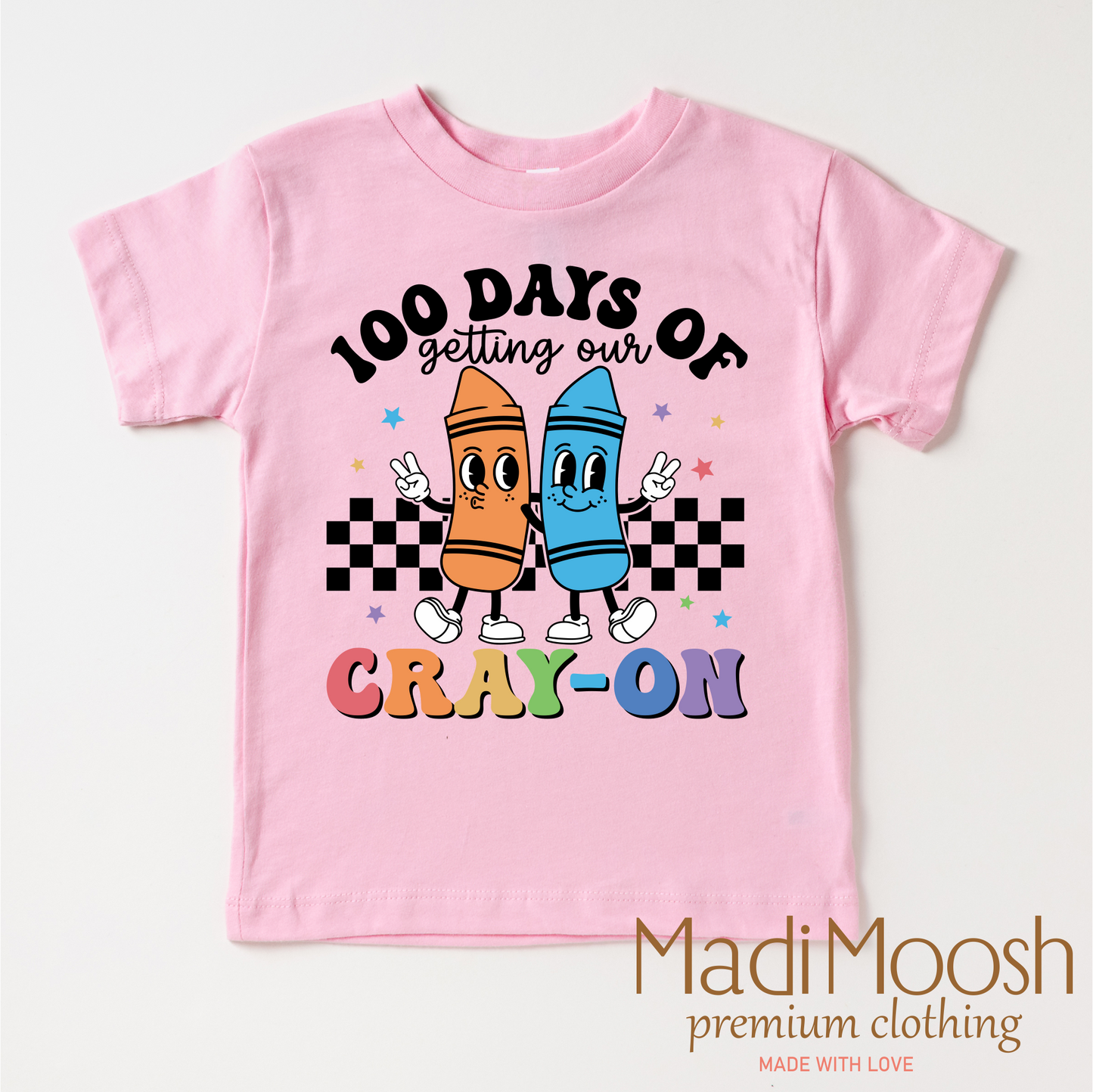 100 Days Of Getting Your Cray-On School Shirt - School Tee