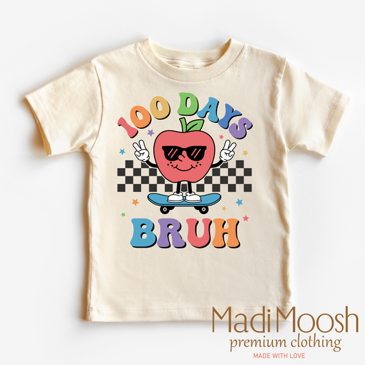 100 Days Bruh School Shirt - School Tee