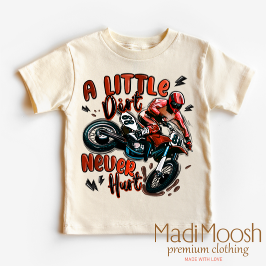 Motocross A Little Dirt Never Hurt Shirt - Boys Motorcycle Tee