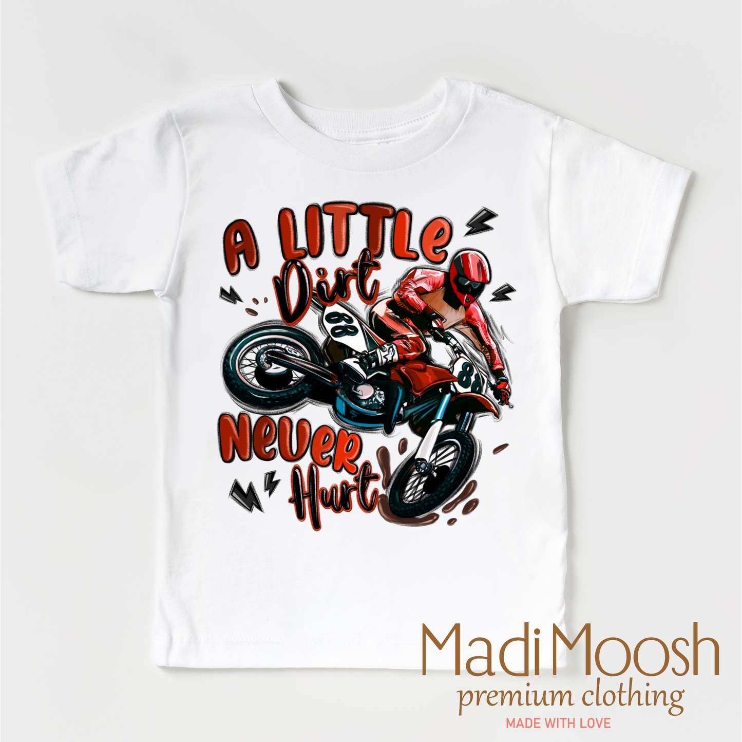 Motocross A Little Dirt Never Hurt Shirt - Boys Motorcycle Tee