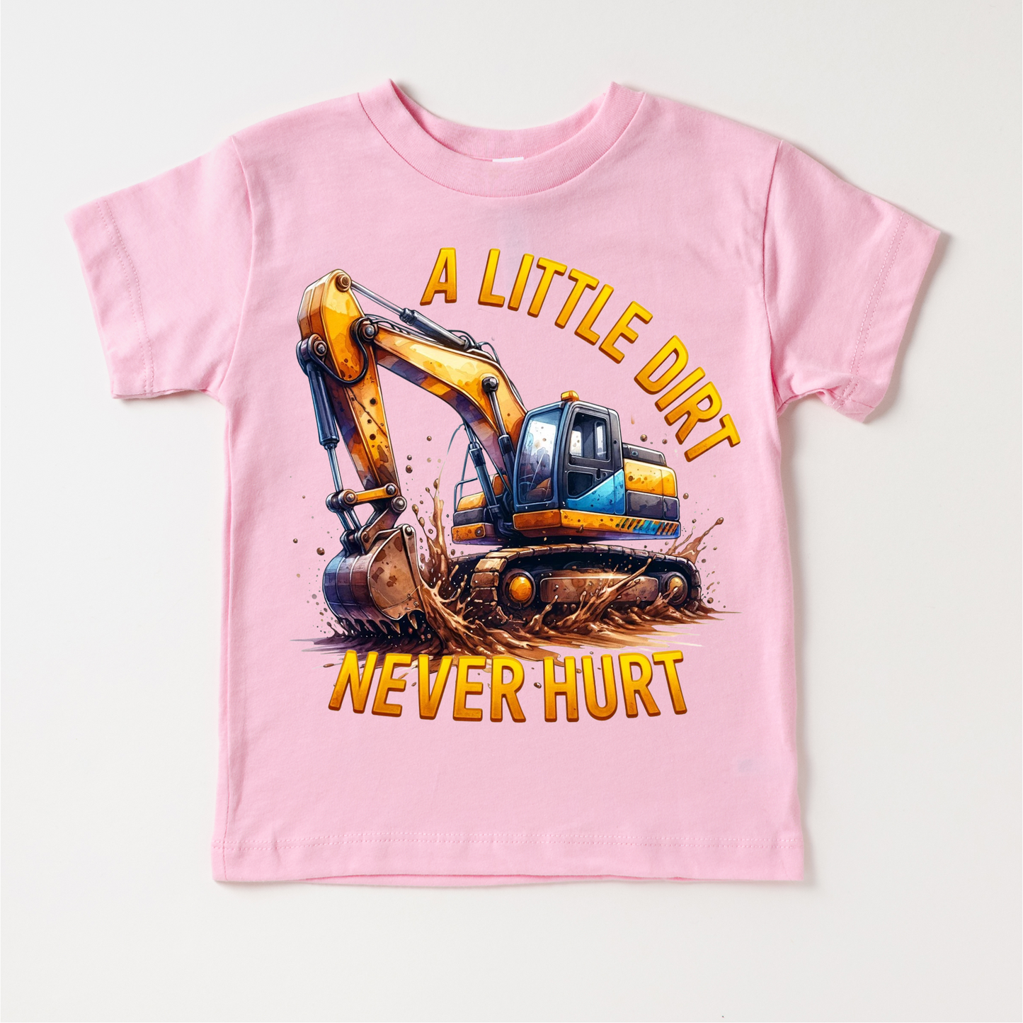 A Little Dirt Never Hurt Excavator Shirt - Boys Construction Tee