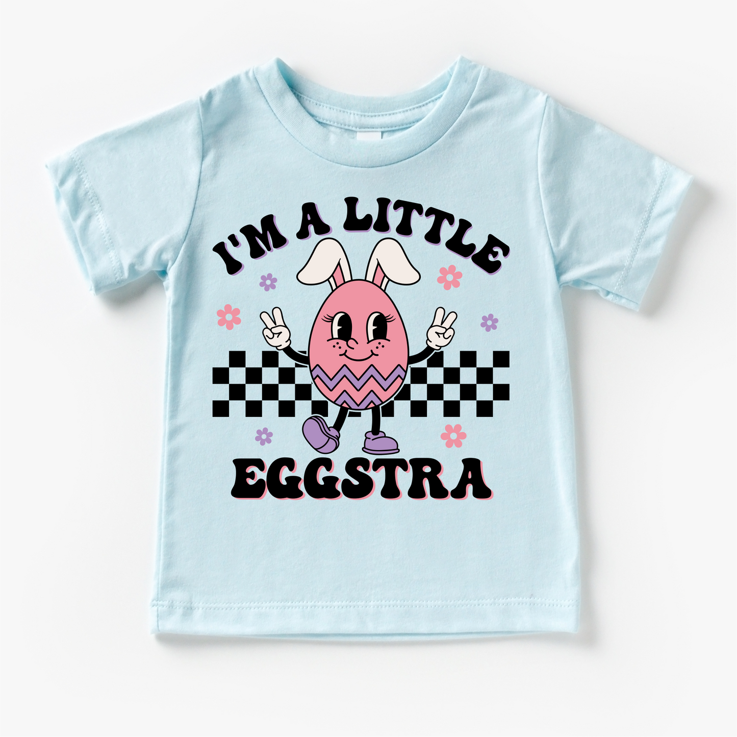I'm A Little Eggstra Easter Shirt - Girls Easter Egg Tee
