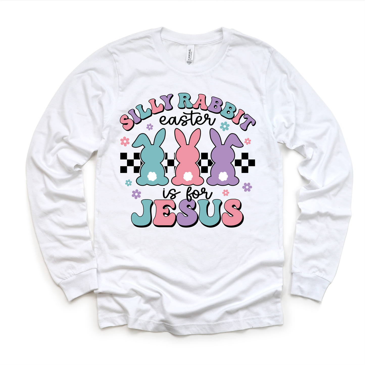 Silly Rabbit Easter Is For Jesus  Shirt - Easter Tee