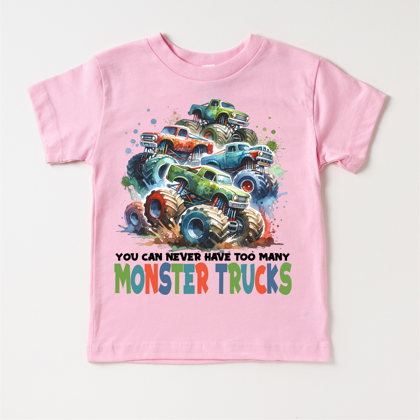 You Can Never Have Too Many Monster Trucks Shirt - Truck Tee