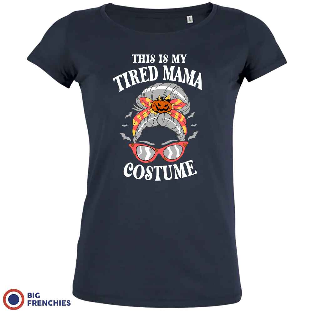 Tired Mama Organic Cotton Tee Halloween Women's Costume