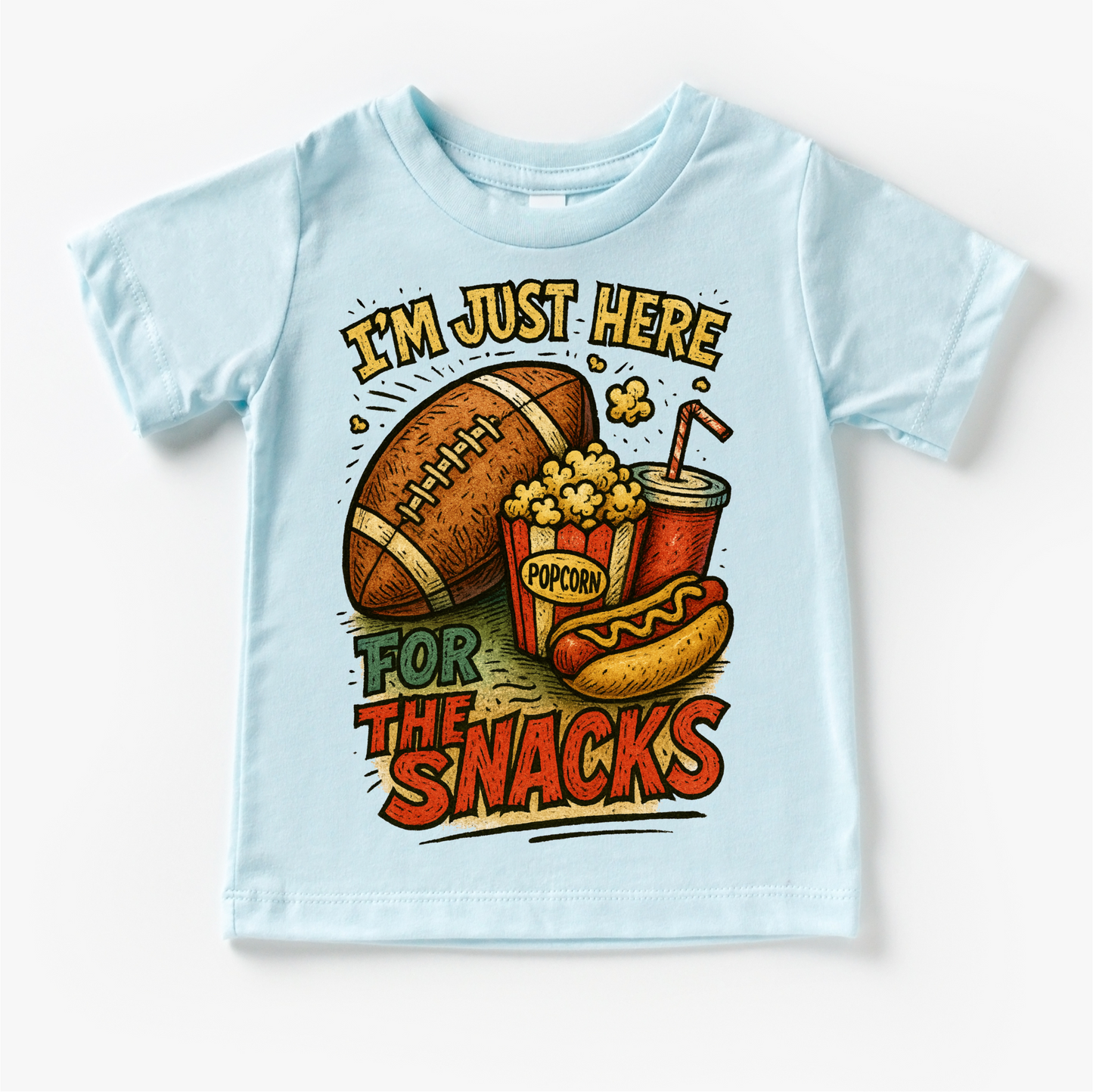 I'm Just Here For The Snacks Casual Football Shirt Football Tee MZ48