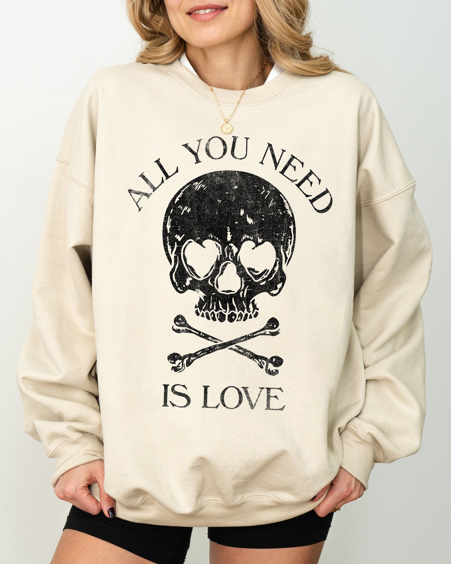 All You Need Is Love, Skull, Funny, Witch, Aesthetic, Meme, Halloween, Spooky, Costume Sweatshirt
