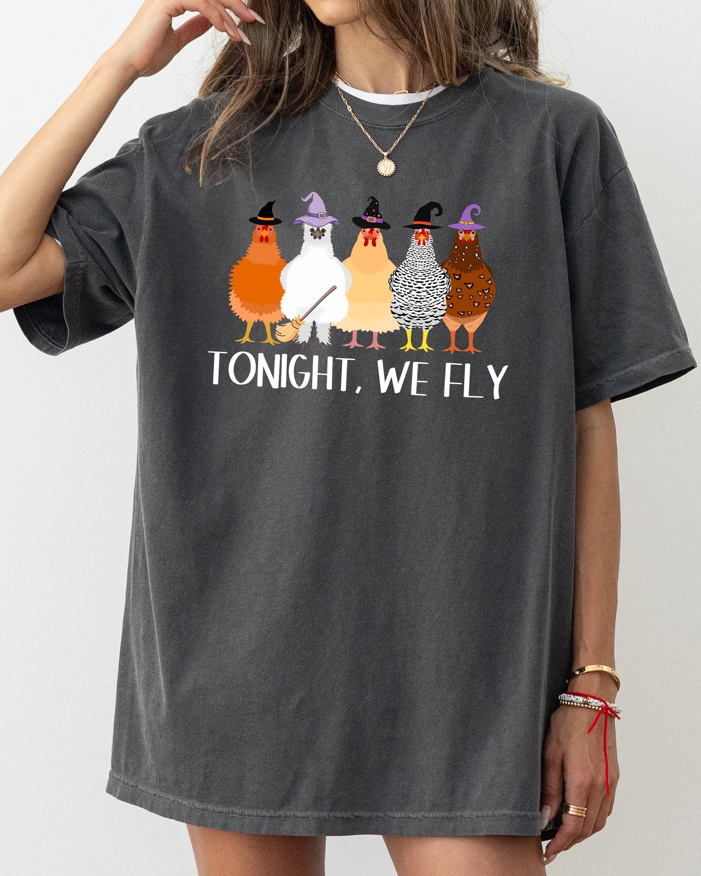 Tonight We Fly, Chickens, Skeleton, Funny, Witch, Aesthetic, Meme, Halloween, Spooky, Costume, Tshirt Comfort Colors T-Shirt