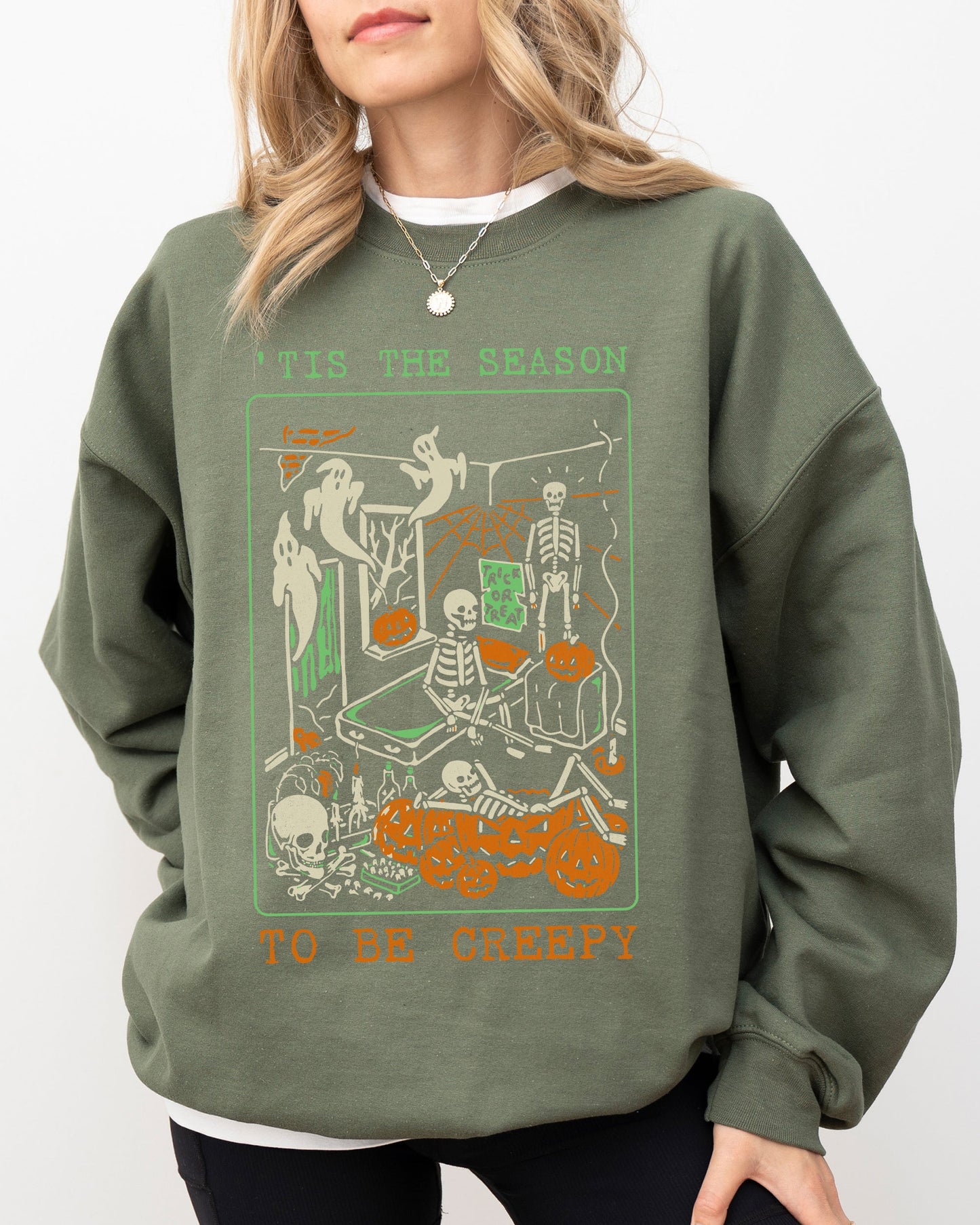 Tis The Season, Creepy, Spooky, Skeleton, Funny, Witch, Aesthetic, Meme, Halloween, Costume Sweatshirt