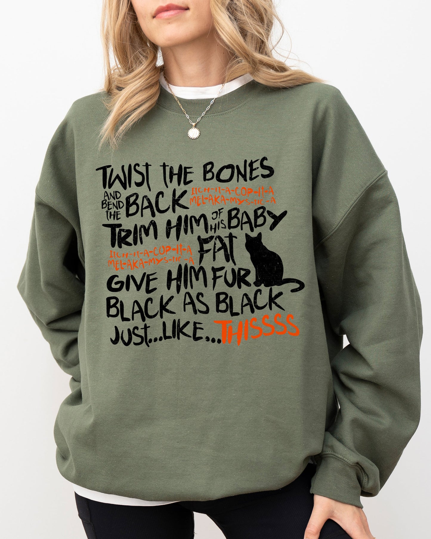 Twist The Bones, Cat, Skeleton, Spooky, Ghost, Funny, Witch, Aesthetic, Meme, Halloween, Costume Sweatshirt