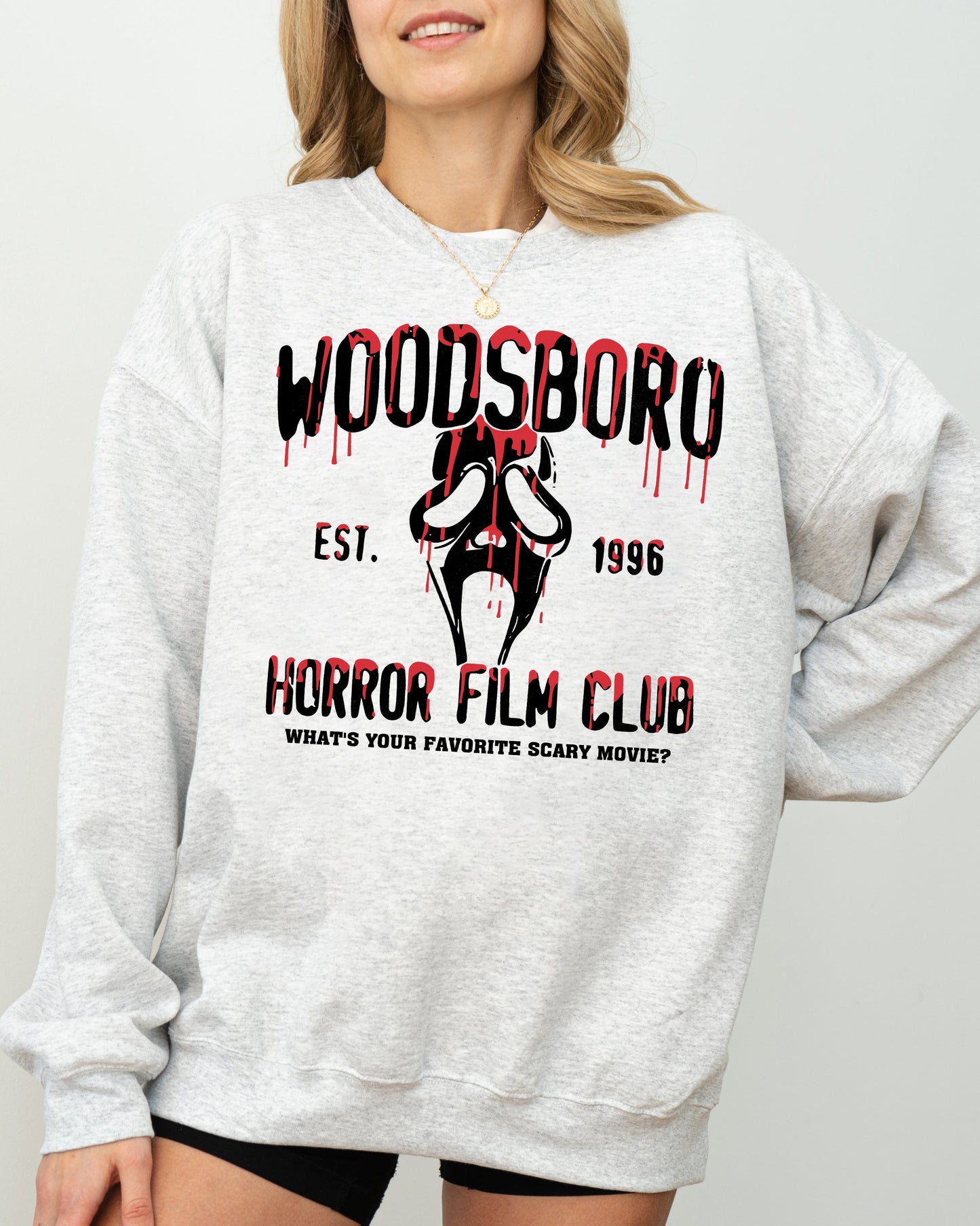 Woodsboro, Horror Film, Skeleton, Spooky, Ghost, Funny, Witch, Aesthetic, Meme, Halloween, Costume Sweatshirt