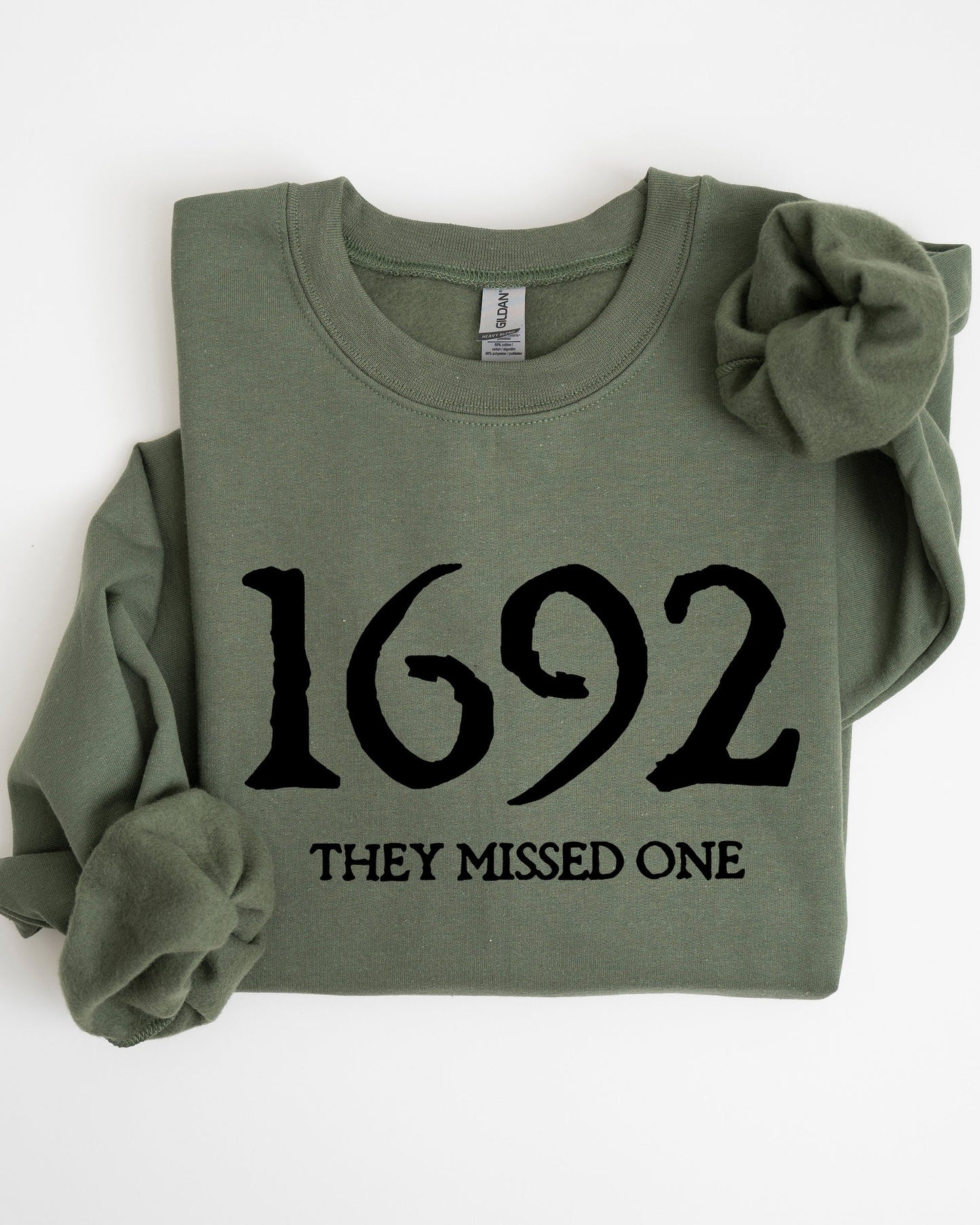 1692, They Missed One, Skeleton, Ghost, Witch, Skull, Spooky, Aesthetic, Meme, Halloween, Costume Sweatshirt