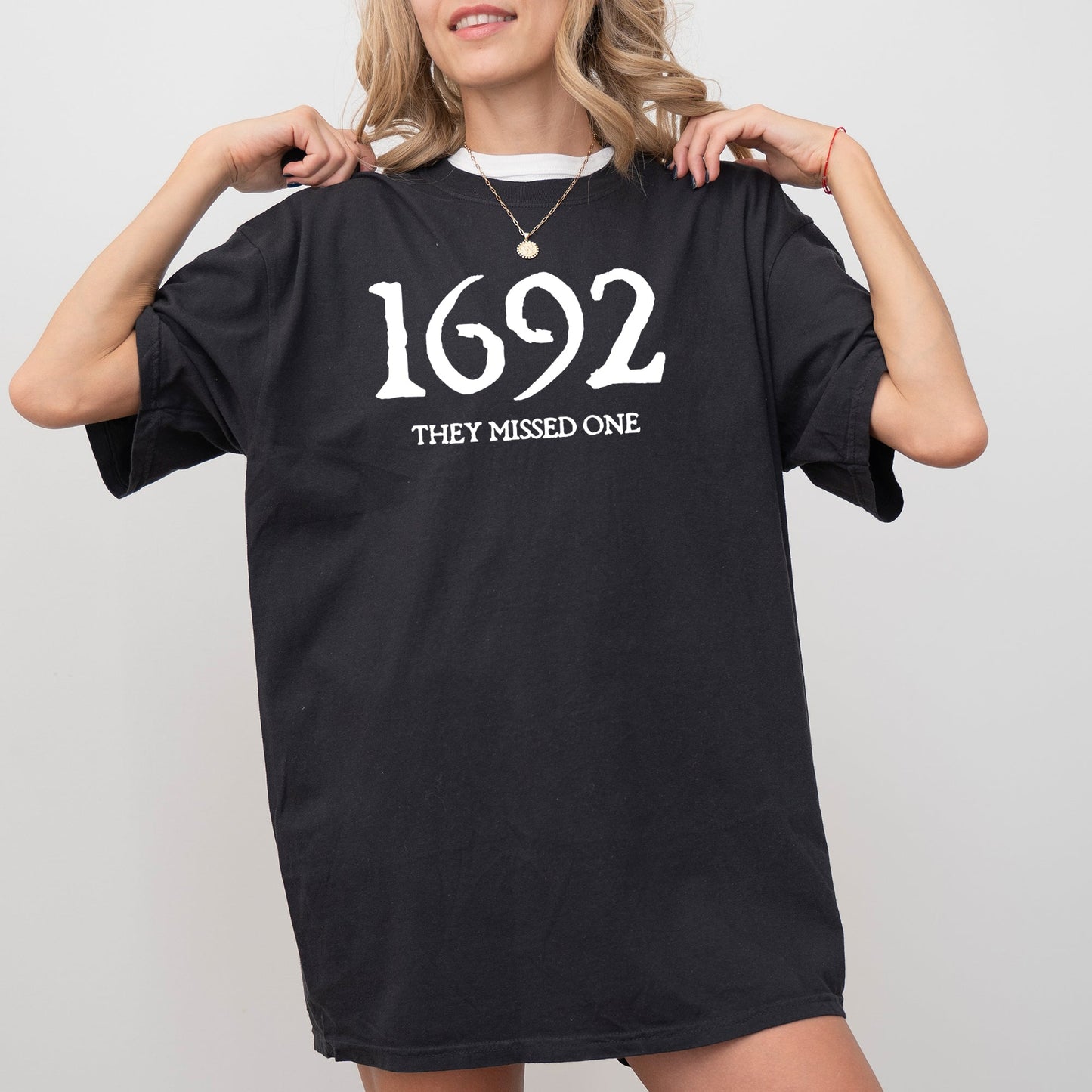 1692, They Missed One, Skeleton, Ghost, Witch, Skull, Spooky, Aesthetic, Meme, Halloween, Costume, Tshirt Comfort Colors T-Shirt