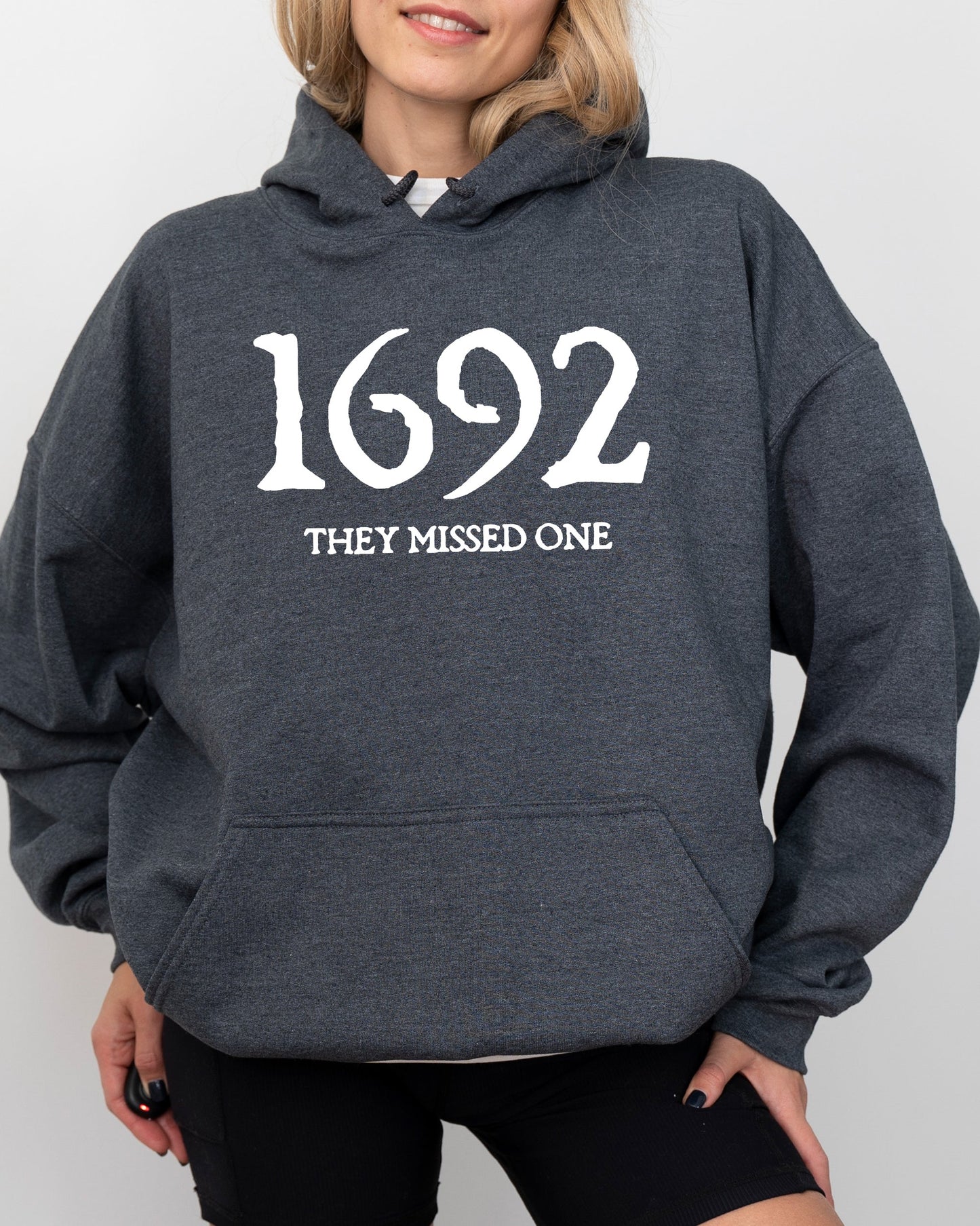 1692, They Missed One, Skeleton, Ghost, Witch, Skull, Spooky, Aesthetic, Meme, Halloween, Costume, Hoodie, Hooded Sweatshirt